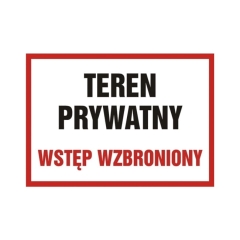 Znak Teren prywatny sztywny plastik 29,7 x 42 cm