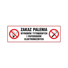 Znak informacyjny ZAKAZ PALENIA WYROBÓW TYTONIOWYCH I E-PAPIEROSÓW 10 x 30 cm