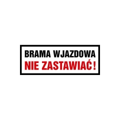 Znak informacyjny BRAMA WJAZDOWA 20 x 40 cm