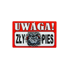 Znak informacyjny UWAGA! ZŁY PIES 12 x 20 cm