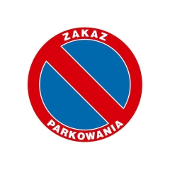 Znak informacyjny ZAKAZ PARKOWANIA 25 x 25 cm