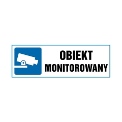 Znak informacyjny OBIEKT MONITOROWANY 10.5 x 29.7 cm
