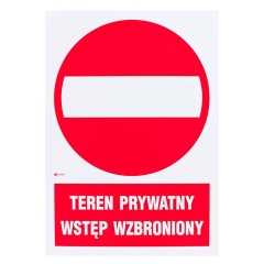 Znak teren prywatny - wstęp wzbroniony