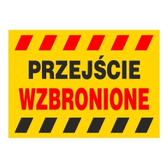 Znak przejście wzbronione