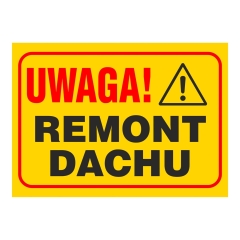 Znak remont dachu