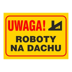 Znak roboty na dachu