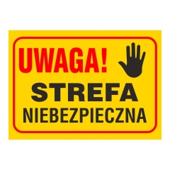 Znak strefa niebezpieczna